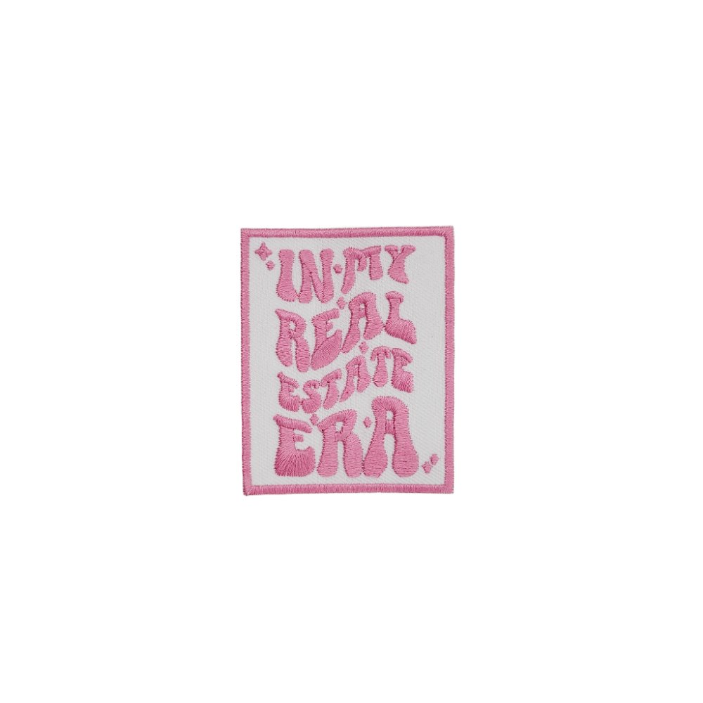 In My Real Estate Era - Pink and White - Iron or Sew On Patch - All Things Real Estate