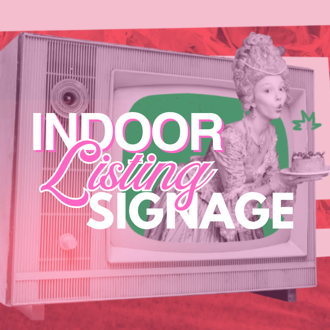 Indoor Listing Signage (Digital Prints)