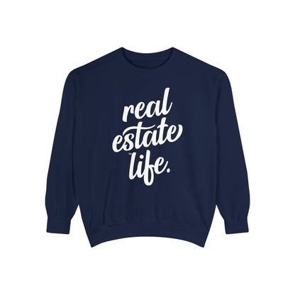 Real Estate Life Sweatshirt - Script