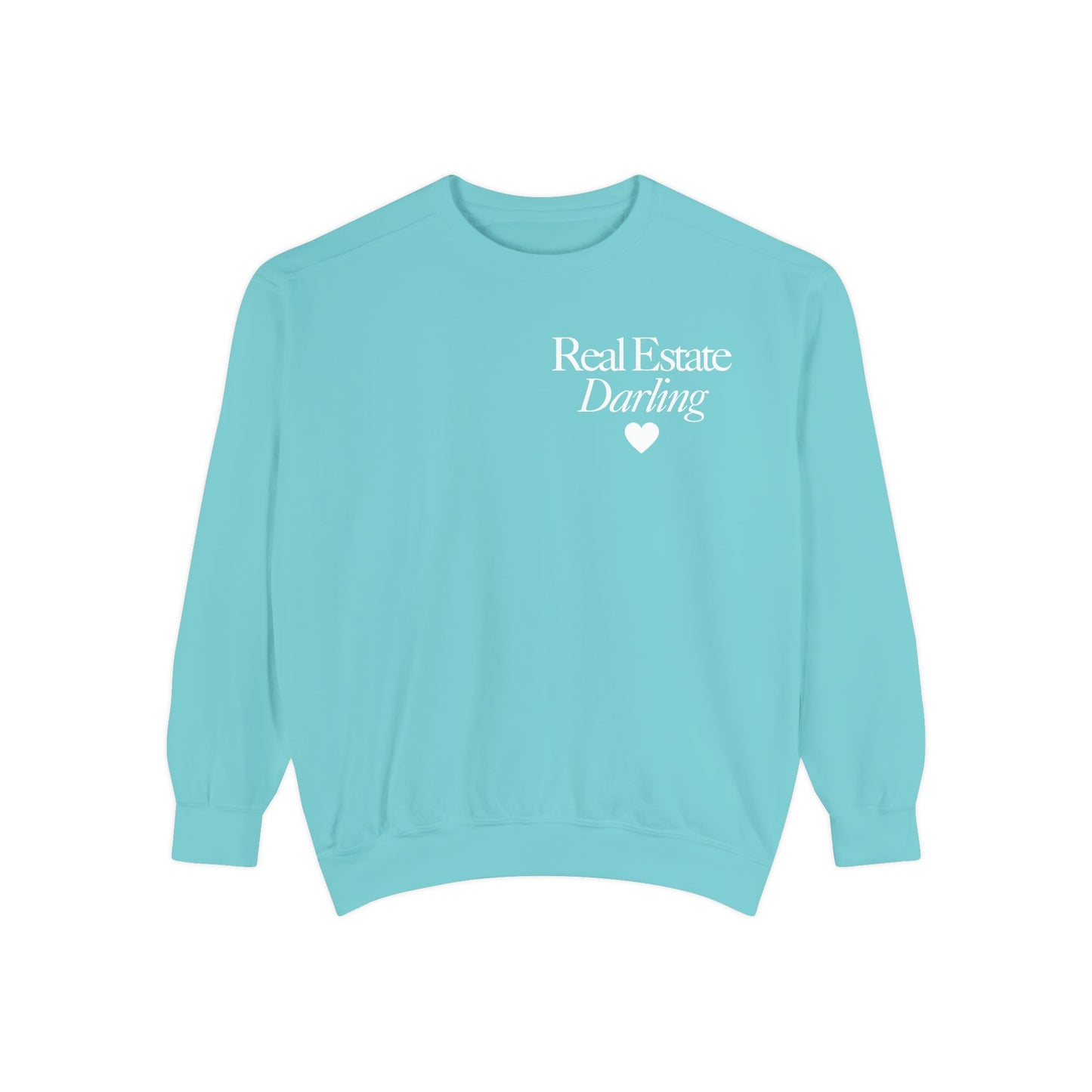 Real Estate Darling - Comfort Colors Sweatshirt - White Text White Heart