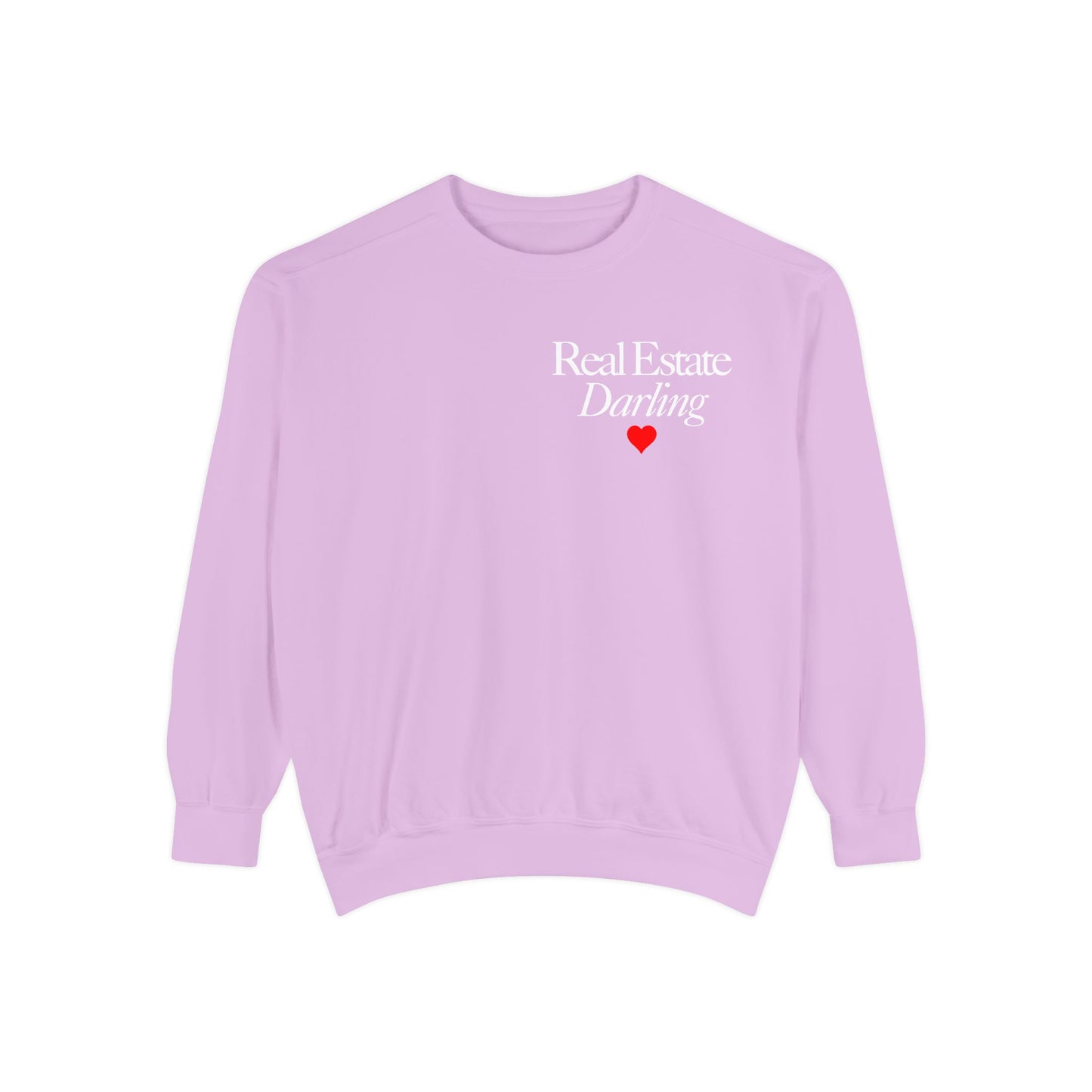Real Estate Darling - Comfort Colors Sweatshirt - White Text Red Heart