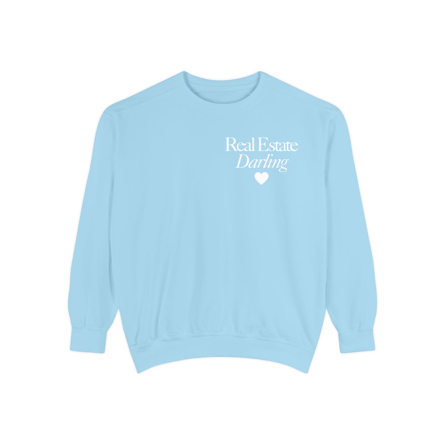 Real Estate Darling - Comfort Colors Sweatshirt - White Text White Heart