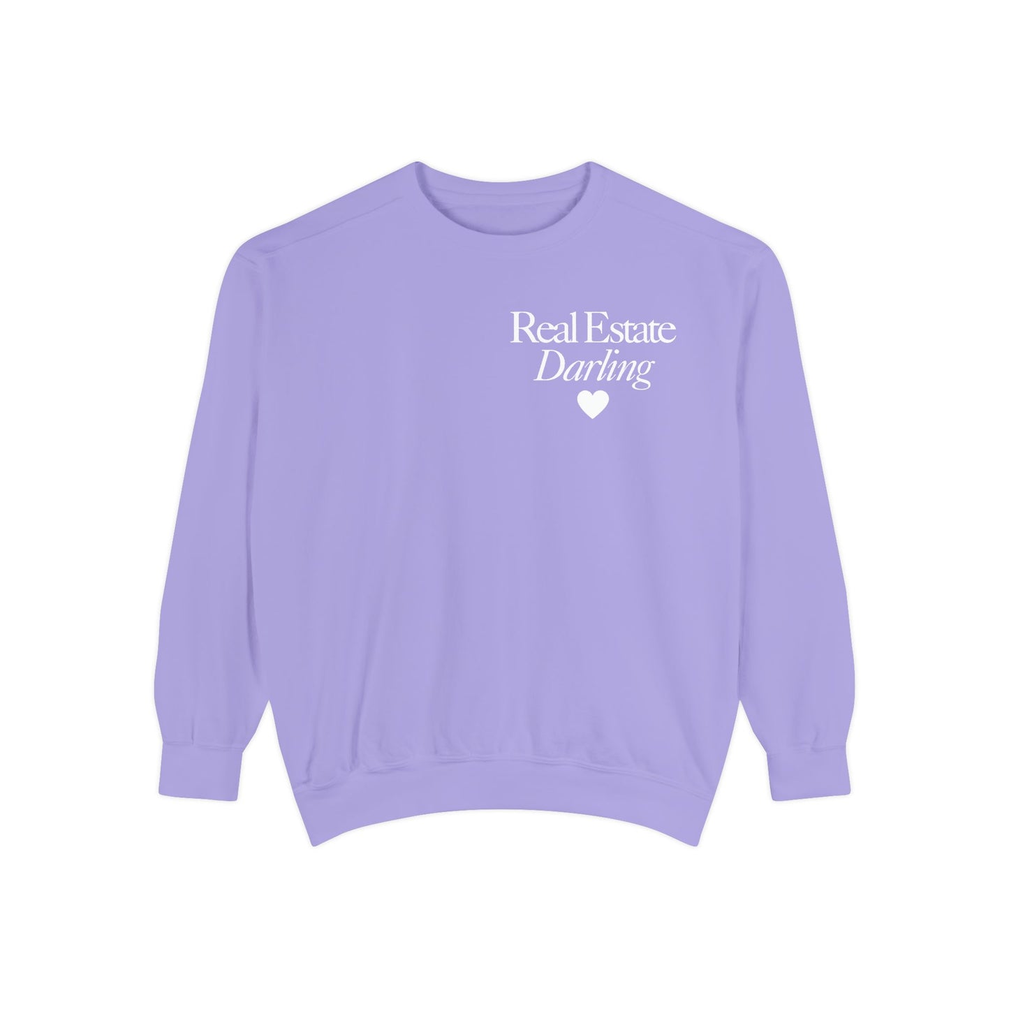 Real Estate Darling - Comfort Colors Sweatshirt - White Text White Heart