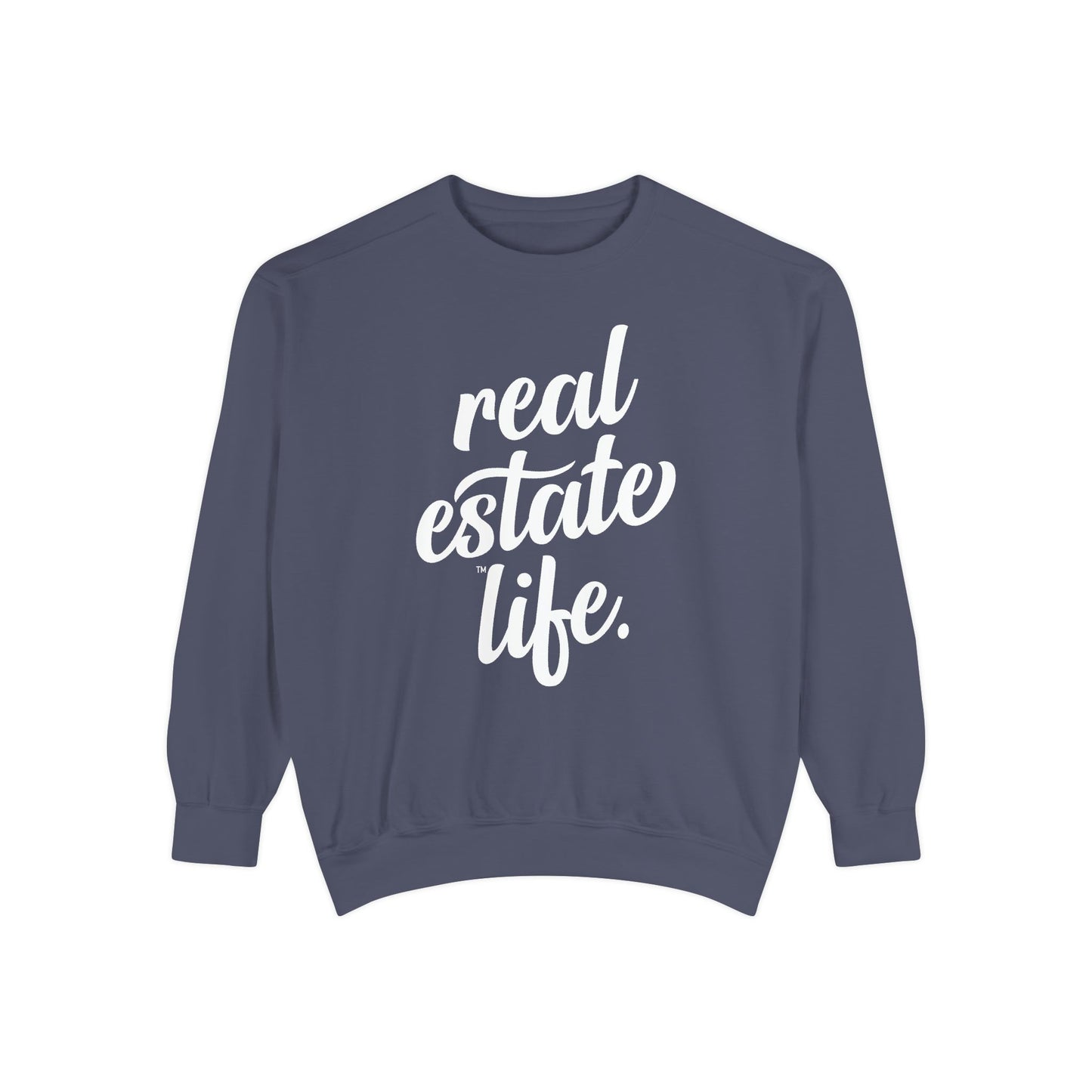 Real Estate Life Sweatshirt - Script