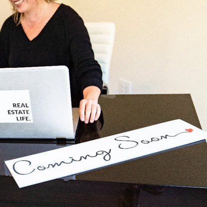 Coming Soon - Cursive - All Things Real Estate