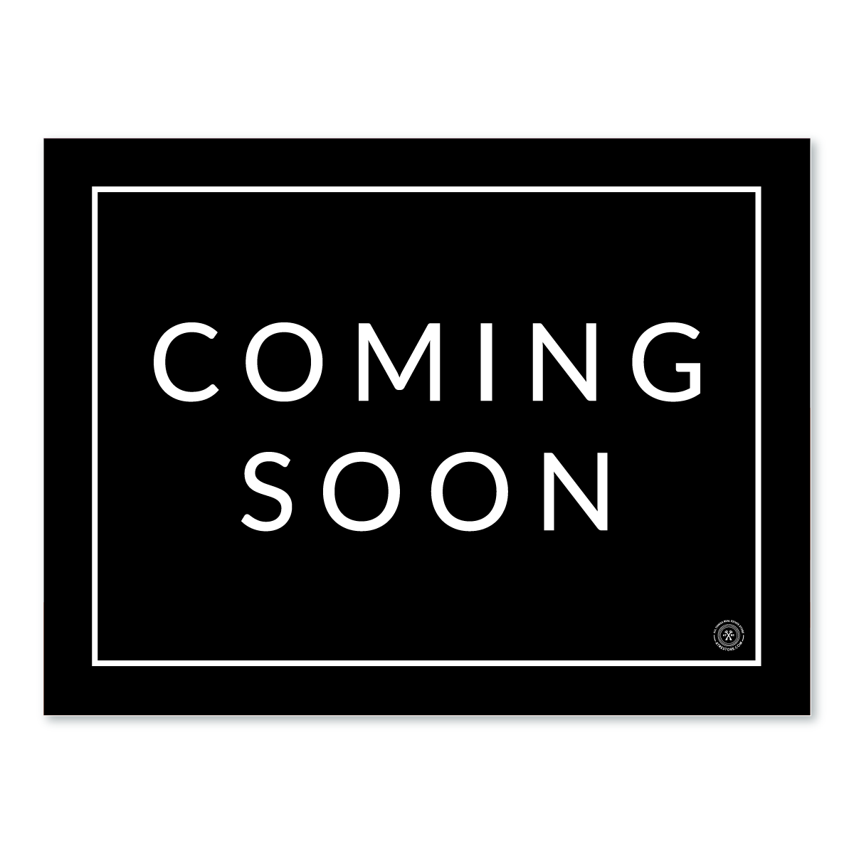Coming Soon - Minimal - Yard Sign - All Things Real Estate