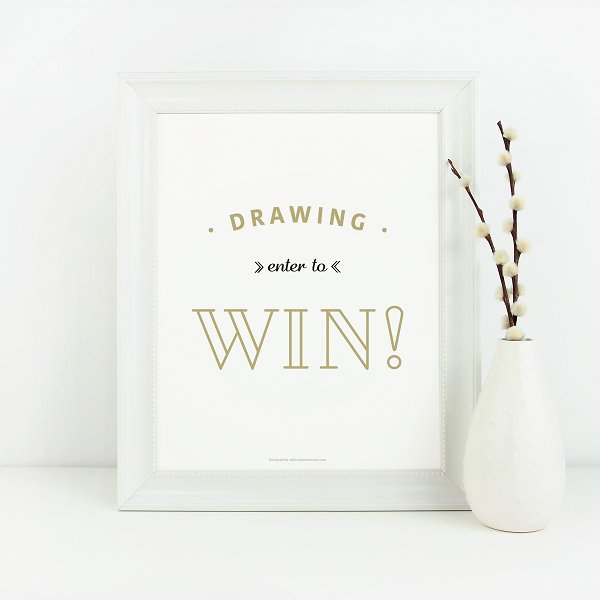 Enter to Win Sign No.3 - Downloadable - All Things Real Estate