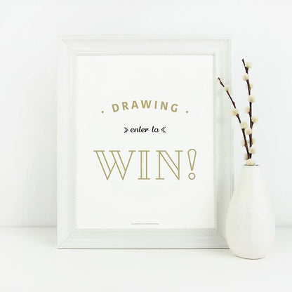 Enter to Win Sign No.3 - Downloadable - All Things Real Estate