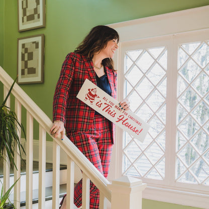 Holiday Sign - All you want for Christmas is this house! - All Things Real Estate