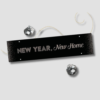 Holiday Sign - New Year, New Home - All Things Real Estate