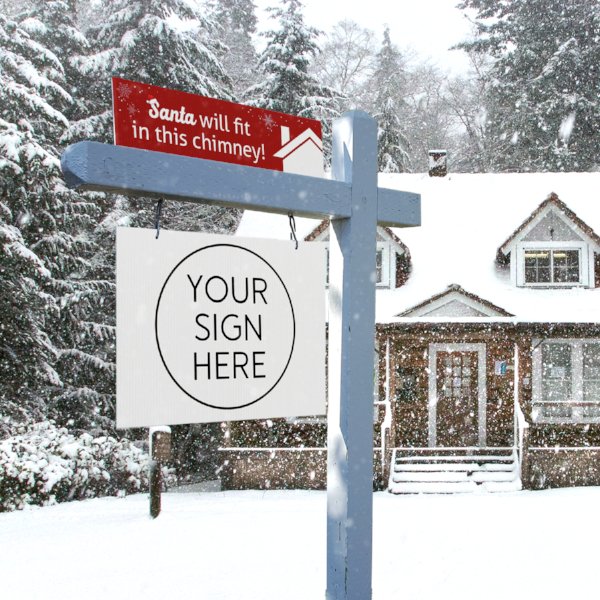 Holiday Sign - Santa Will Fit! - All Things Real Estate