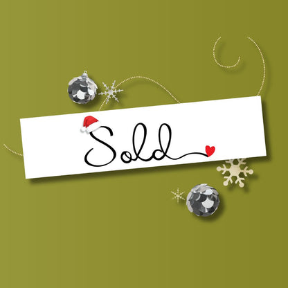 Holiday Sign - Sold Santa Hat- Cursive - All Things Real Estate