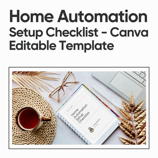 Home Automation Setup Checklist - Canva Editable Template - Canva Templates - All Things Real Estate