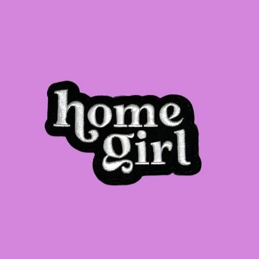 Home Girl Iron or Sew On Patch - Black - All Things Real Estate