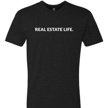 Men's T Shirt - Real Estate Life.™ - All Things Real Estate