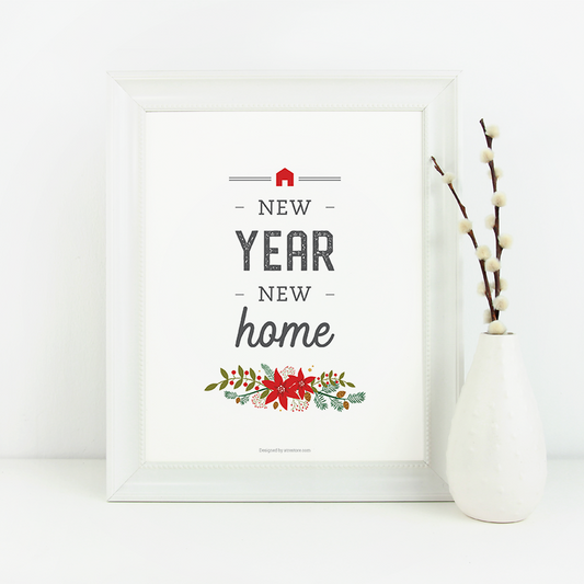 New Year New Home  - Downloadable from All Things Real Estate Store