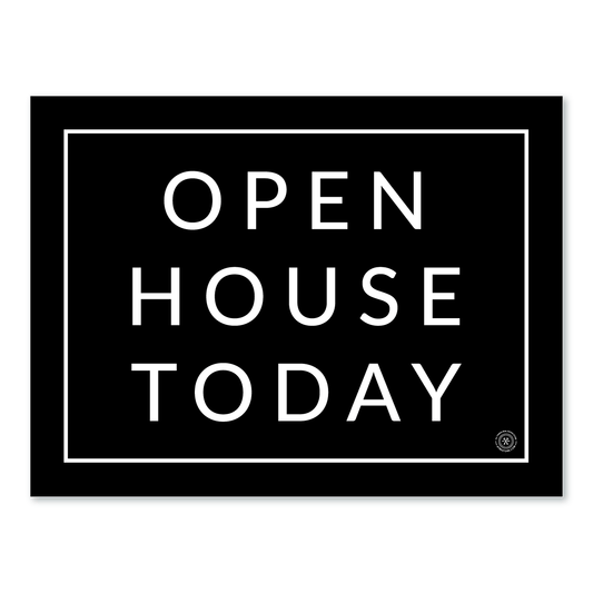 Open House Today - Minimal - Yard Sign - Yard Sign - All Things Real Estate