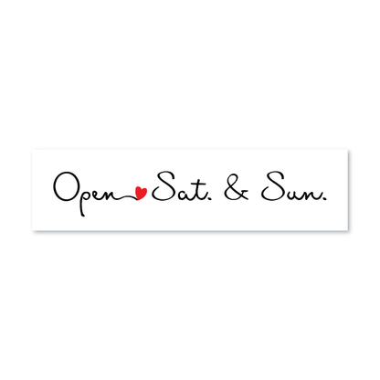 Open Sat & Sun (Cursive) - All Things Real Estate