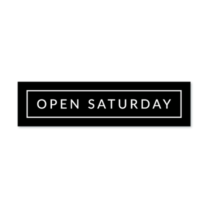 Open Saturday - Minimal - All Things Real Estate