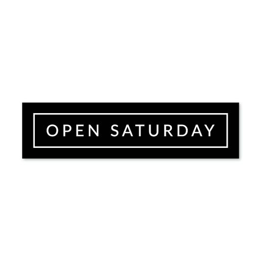 Open Saturday - Minimal - All Things Real Estate