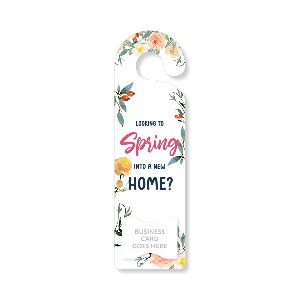 Seasonal Door Hanger - Looking to Spring into a New Home? - All Things Real Estate