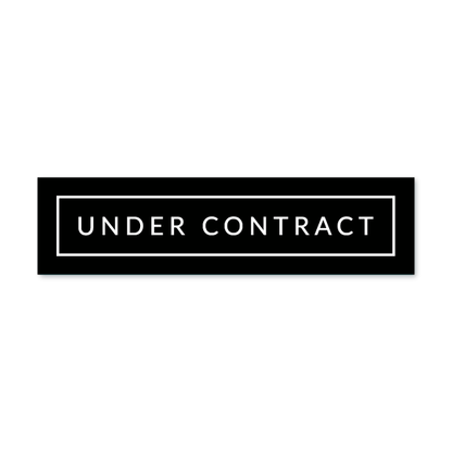 Under Contract - Minimal - All Things Real Estate