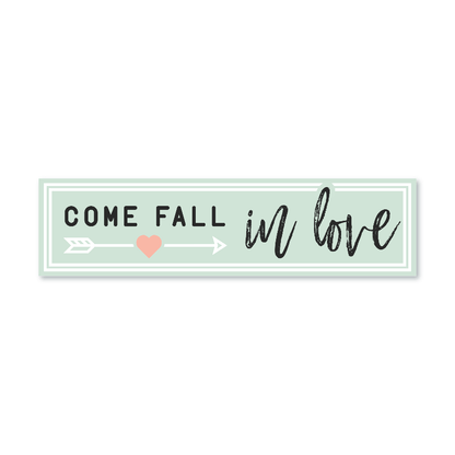 Valentine's Day - Come Fall in Love - All Things Real Estate
