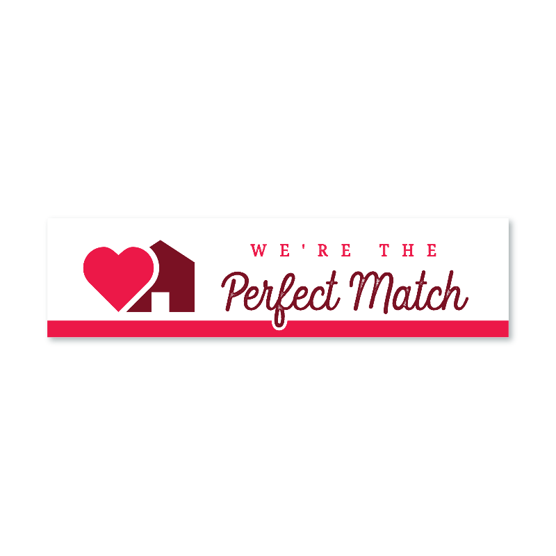 Valentine's Day - We're the Perfect Match - All Things Real Estate