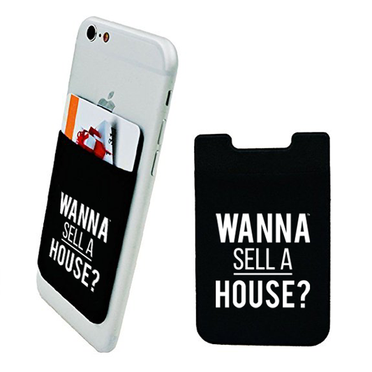 Phone Card Holder - Wanna Sell a House?™