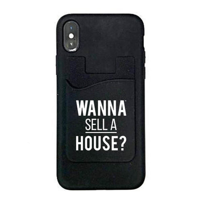 Phone Card Holder - Wanna Sell a House?™